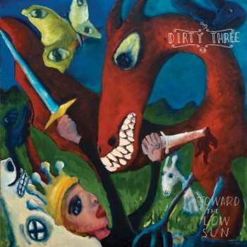 CD Dirty Three: Toward the Low Sun