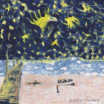 LP Dirty Three: Whatever You Love, You Are