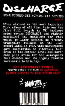 LP Discharge: Hear Nothing See Nothing Say Nothing CLR | LTD