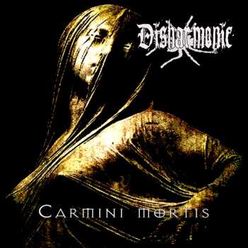 CD Disharmonic: Carmini Mortis DIGI
