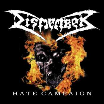 CD Dismember: Hate Campaign