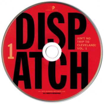 2CD Dispatch: Ain't No Trip To Cleveland: Vol. 1