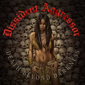 CD Dissident Aggressor: Death Beyond Darkness