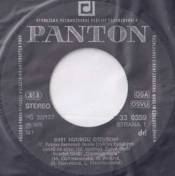 2SP Dívčí Kvartet SHŠI „Carmina Lucis": Svět Hudbou Otevřený / Music - A Channel To  Life