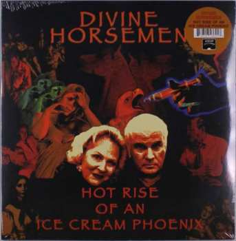 2LP Divine Horsemen: Hot Rise Of An Ice Cream Phoenix