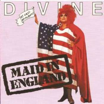 Album Divine: Maid In England