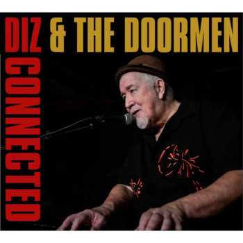 CD Diz & The Doormen: Diz-connected