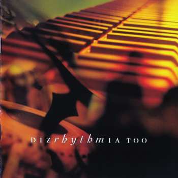 CD Dizrhythmia: Too
