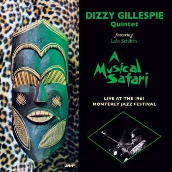Album Dizzy Gillespie: A Musical Safari: Live At The 1961 Monterey Jazz Festival