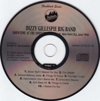 2CD Dizzy Gillespie Big Band: Showtime At The Spotlite, 52nd Street, New York City, June 1946