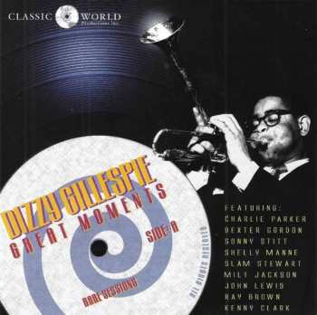 CD Dizzy Gillespie: Great Moments Rare Sessions