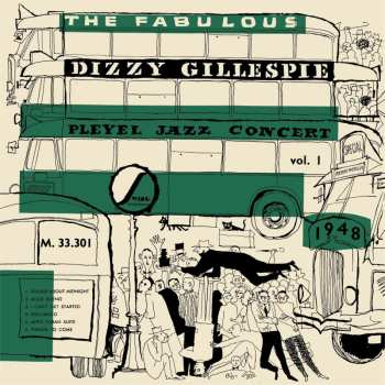 Album Dizzy Gillespie: The Fabulous Pleyel Jazz Concert Vol. 1