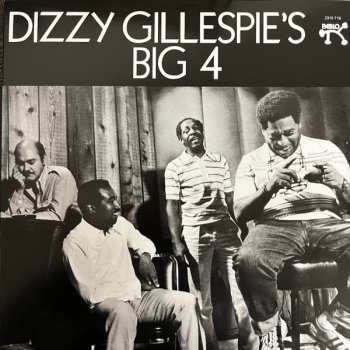 LP Dizzy Gillespie's Big 4: Dizzy Gillespie's Big 4 LTD | NUM
