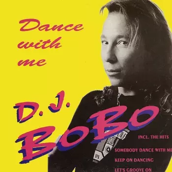 DJ BoBo: Dance With Me