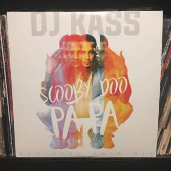 LP DJ Kass: Scooby Doo Pa Pa CLR