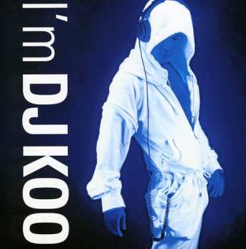 Album 구준엽: I'm DJ Koo