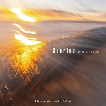 DJ Mitsu The Beats: Sunrise