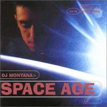 Album DJ Montana: Space Age 3.0