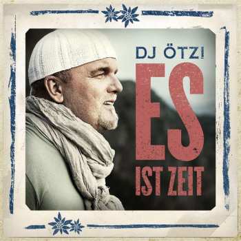 Album DJ Ötzi: Es Ist Zeit