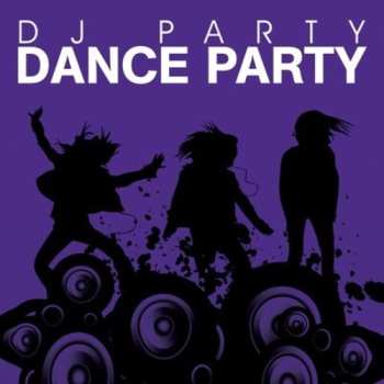 Album Dj Party: Dance Party