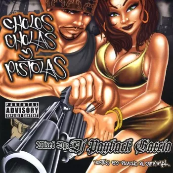 Cholos Cholas Y Pistolas