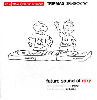 Album Rai: Future Sound Of Roxy