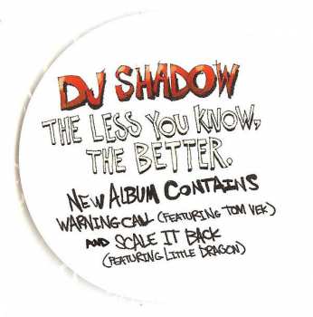 CD DJ Shadow: The Less You Know, The Better DLX | DIGI