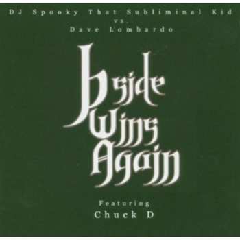 CD DJ Spooky: B Side Wins Again