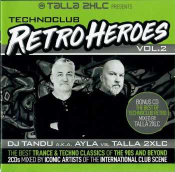 2CD Talla 2XLC: Technoclub Retroheroes Vol. 2