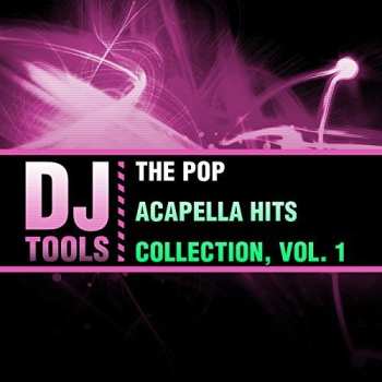 Album DJ Tools: Pop Acapella Hits Collection 1