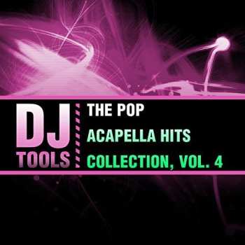 Album DJ Tools: Pop Acapella Hits Collection 4