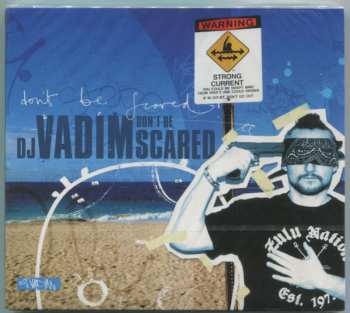 CD DJ Vadim: Don't Be Scared