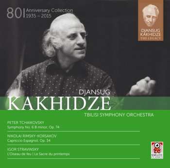 Album Igor Stravinsky: Djansug Kakhidze The Legacy Vol. 3