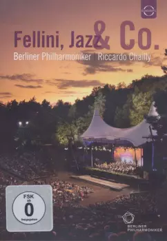Berliner Philharmoniker - Waldbühnenkonzert 2011 "fellini,jazz & Co."