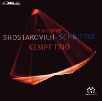 SACD Dmitri Schostakowitsch: Klaviertrios Nr.1 & 2 (opp.8 & 67)