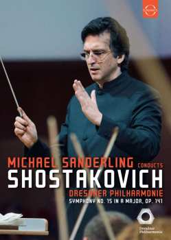 DVD Dmitri Schostakowitsch: Symphonie Nr.15