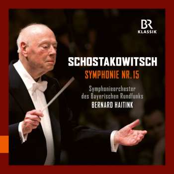 CD Dmitri Schostakowitsch: Symphonie Nr.15