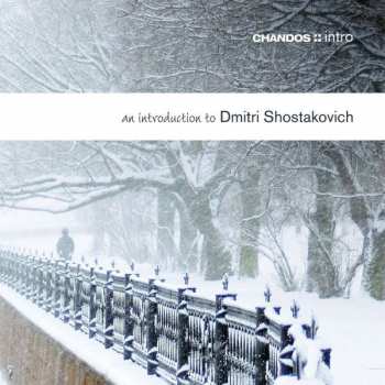 CD Dmitri Shostakovich: An Introduction To Dmitri Shostakovich