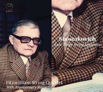 2CD Dmitri Shostakovich: Last Three String Quartets: 50th Anniversary Recording