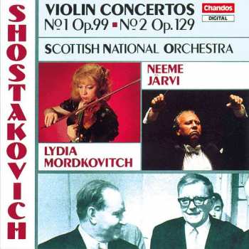 CD Dmitri Shostakovich: Violin Concertos No 1 Op.99 · No 2 Op.129