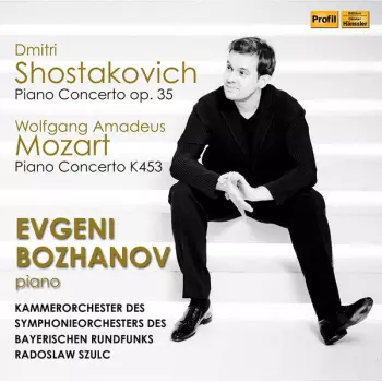Wolfgang Amadeus Mozart: Mozart; Schostakowitsch