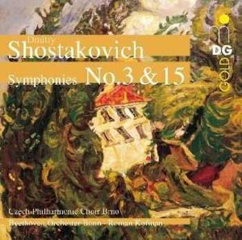 Album Dmitri Shostakovich: Symphony No. 3 & 15