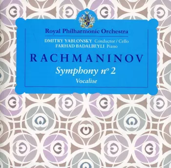 Rachmaninov Symphony No. 2; Vocalise