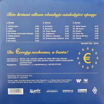 2LP Tři Sestry: Do Evropy nechceme!