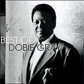 CD Dobie Gray: Best Of Dobie Gray