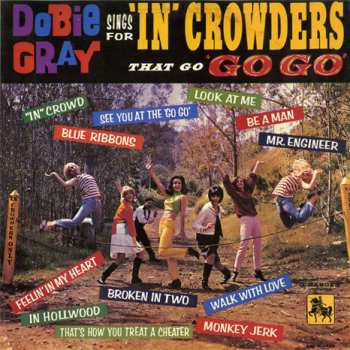 LP Dobie Gray: Sings For "In" Crowders That Go "Go-Go" LTD