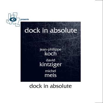 CD Dock In Absolute: Dock In Absolute