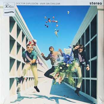 LP Doctor Explosion: Vivir Sin Civilizar