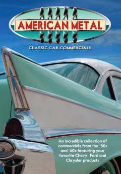 DVD Documentary: American Metal: Classic Car Commercials