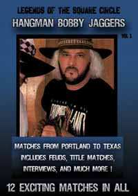 DVD Documentary: Legends Of The Square Circle Bobby Jaggers Volume 1
